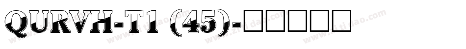 QURVH-T1 (45)字体转换